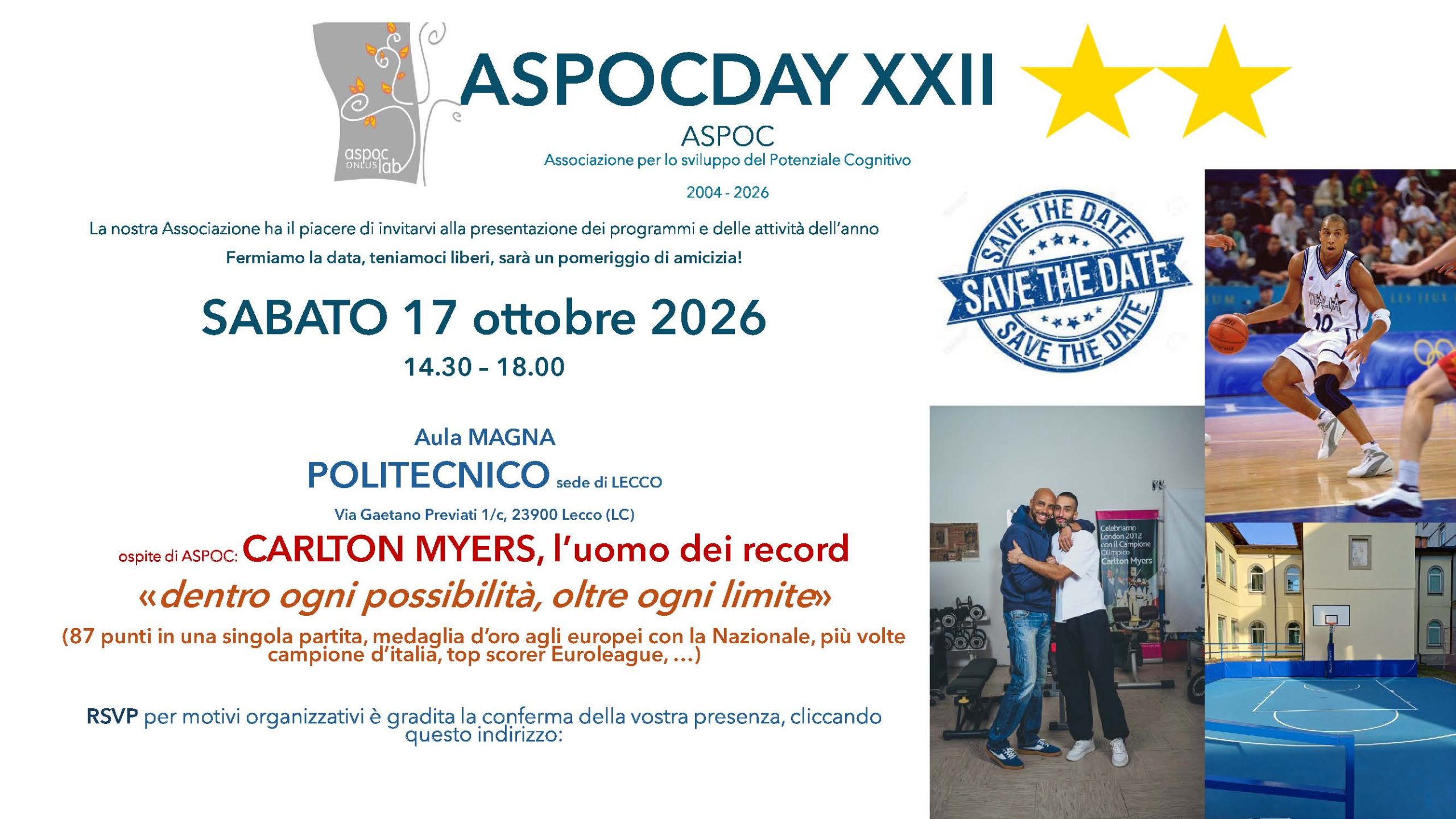 ASPOCDAY XXII Sabato 17 Ottobre 2026 h14:30-18:00 Aula Magna Politecnico sede di Lecco